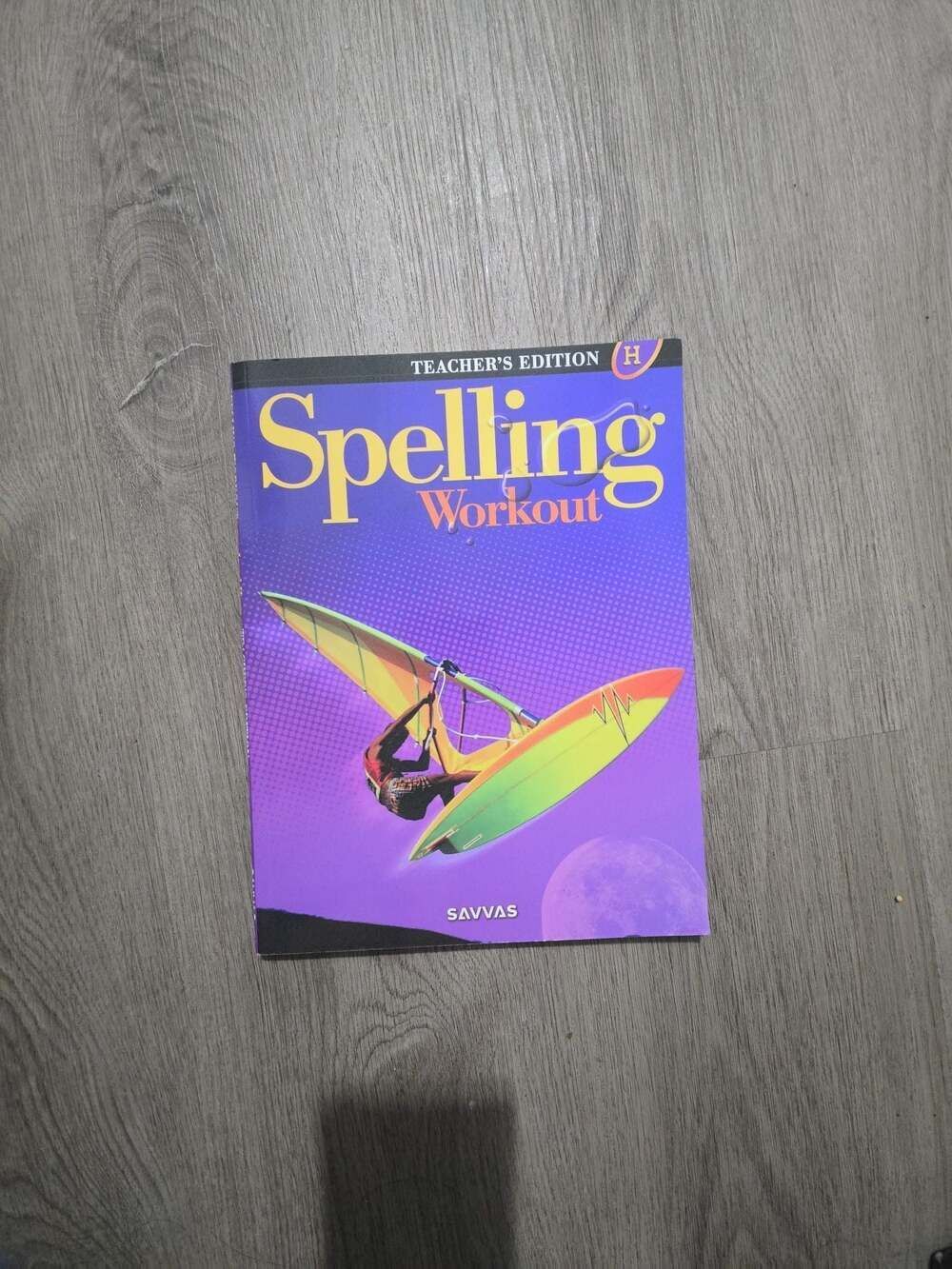 Spelling Workout Teacher's Edition Level H